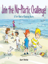 Cover image for Join the No-Plastic Challenge!
